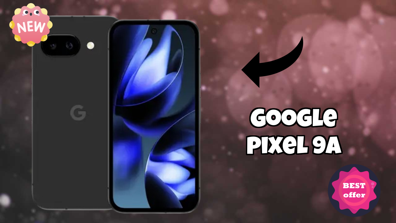 Google Pixel 9A Display Analysis: OLED Explained