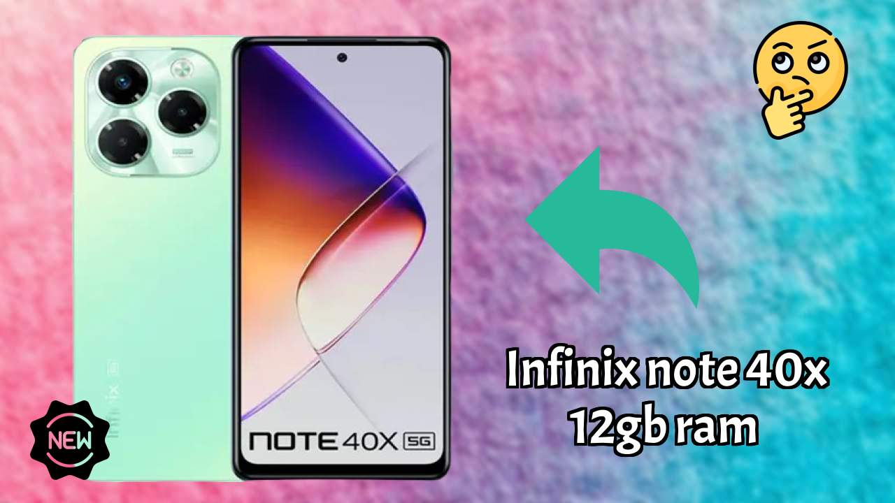 Is Infinix Note 40X 12GB RAM Leading the Mobile Market in 2026?
