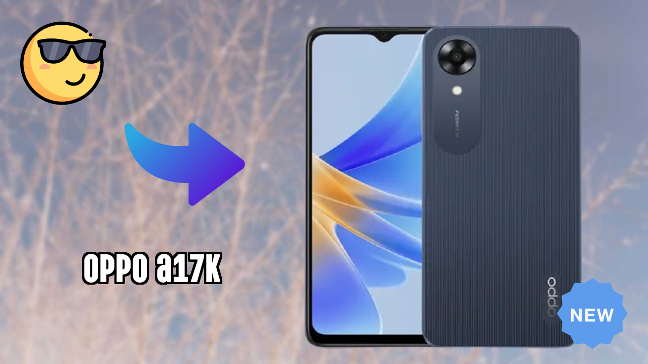 OPPO A17K Camera Review: 8 MP Rear Camera Photo Quality