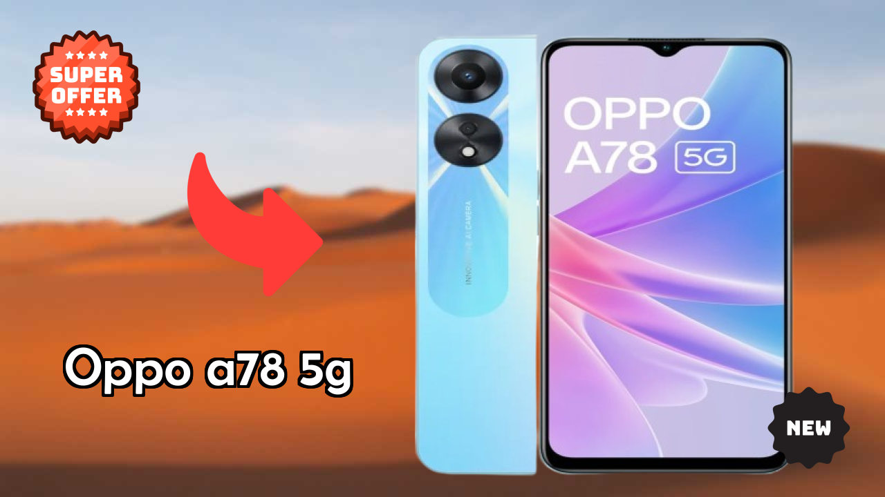 OPPO A78 5G Display Size: 6.56 Inches (16.66 Cm) Screen Review