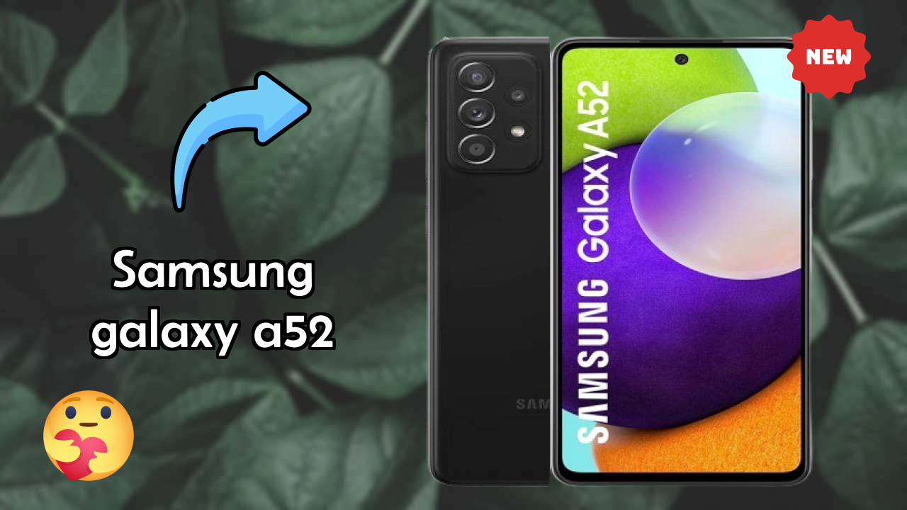 Samsung Galaxy A52 Battery Test: 4500 MAh Endurance Review