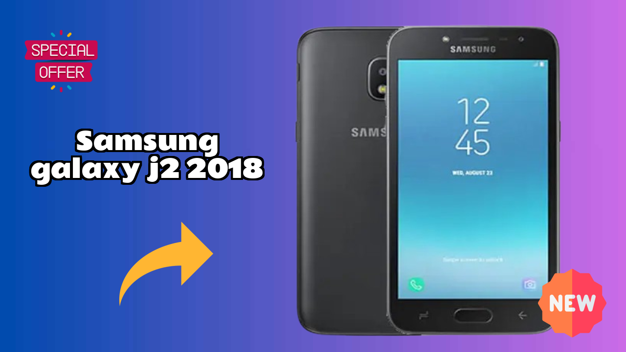 Samsung Galaxy J2 2018 Battery Life: 2600 MAh Real-World Test