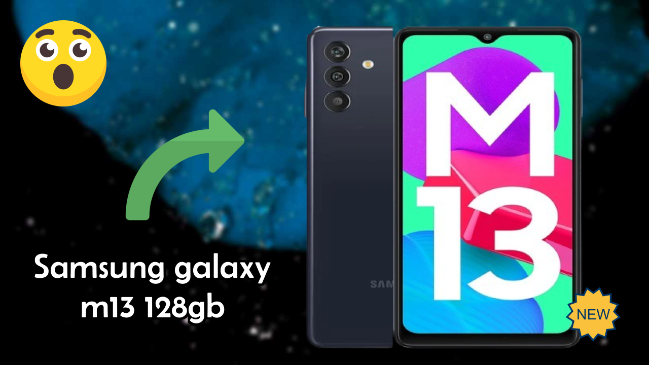 Samsung Galaxy M13 128GB Battery Life: 6000 MAh Charging Speed