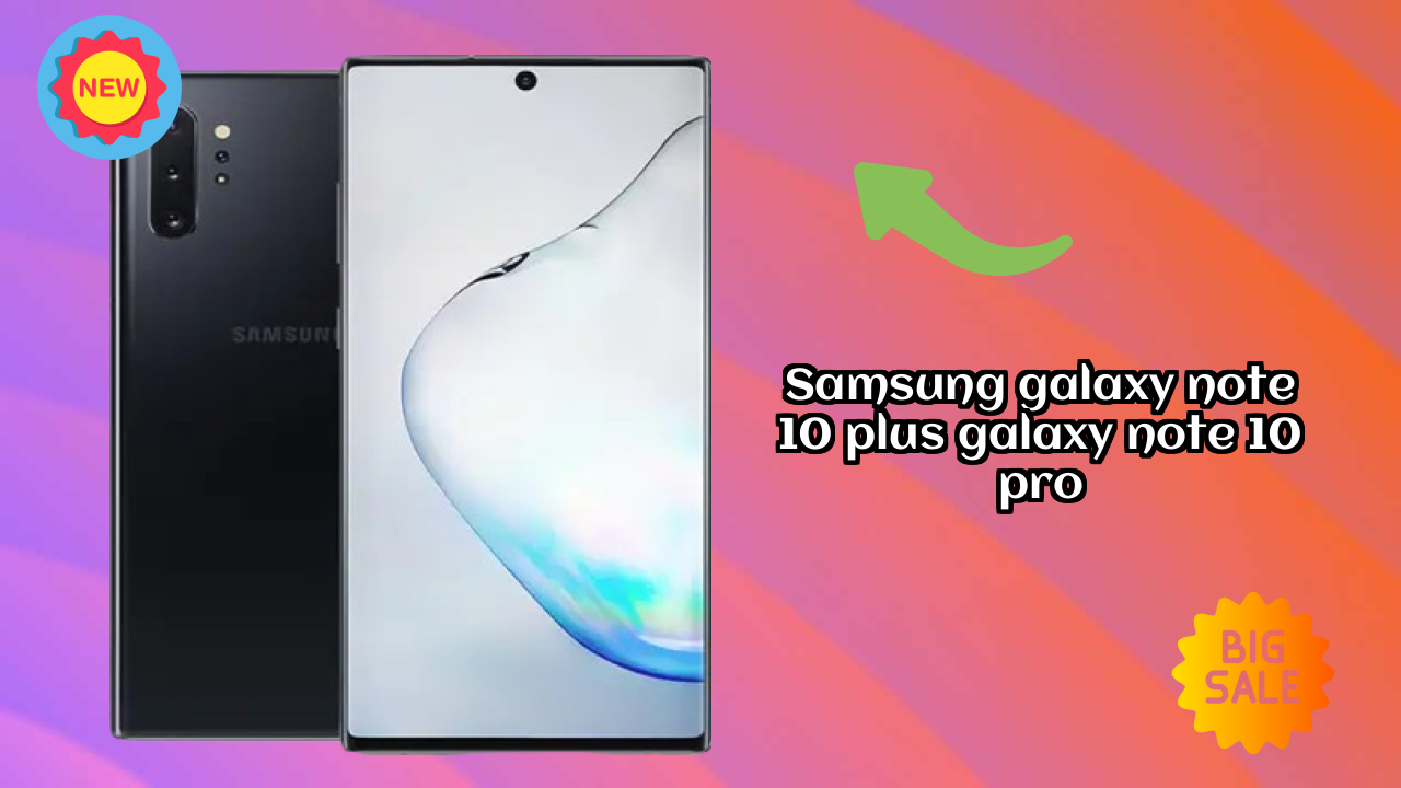 Samsung Galaxy Note 10 Plus (Galaxy Note 10 Pro) RAM Usage: Is 12 GB RAM Enough for Heavy Apps?
