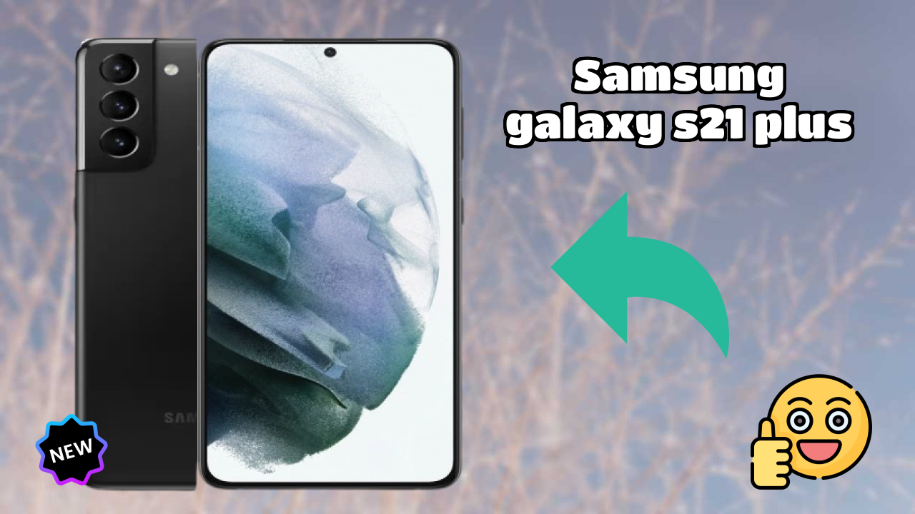 Samsung Galaxy S21 Plus Price: ₹63,999 - Should You Buy It?