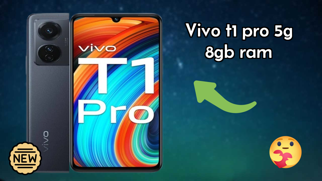 Vivo T1 Pro 5G 8GB RAM Display Technology: AMOLED Explained