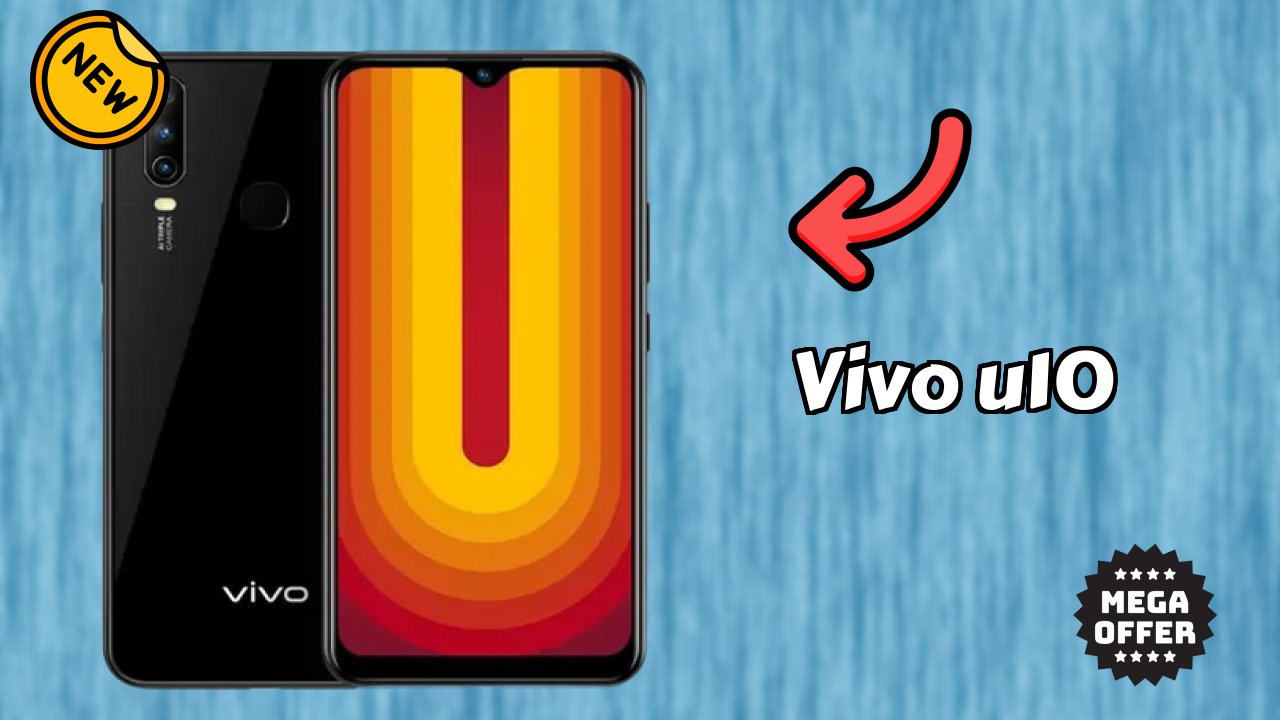 Vivo U10 at ₹10,990 - Everything You Need to Know