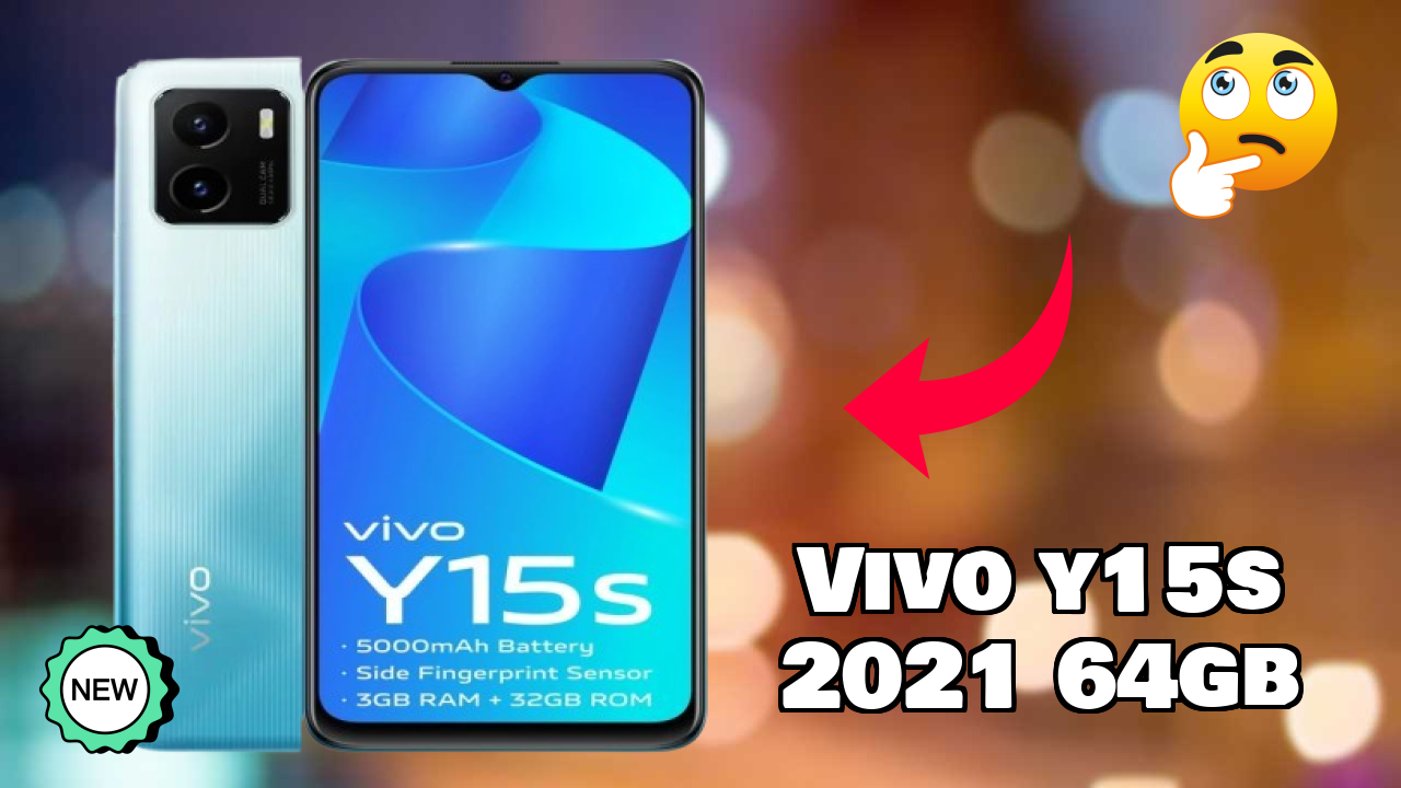 Vivo Y15s 2021 64GB 2026: Latest Model Review and Fetchers 