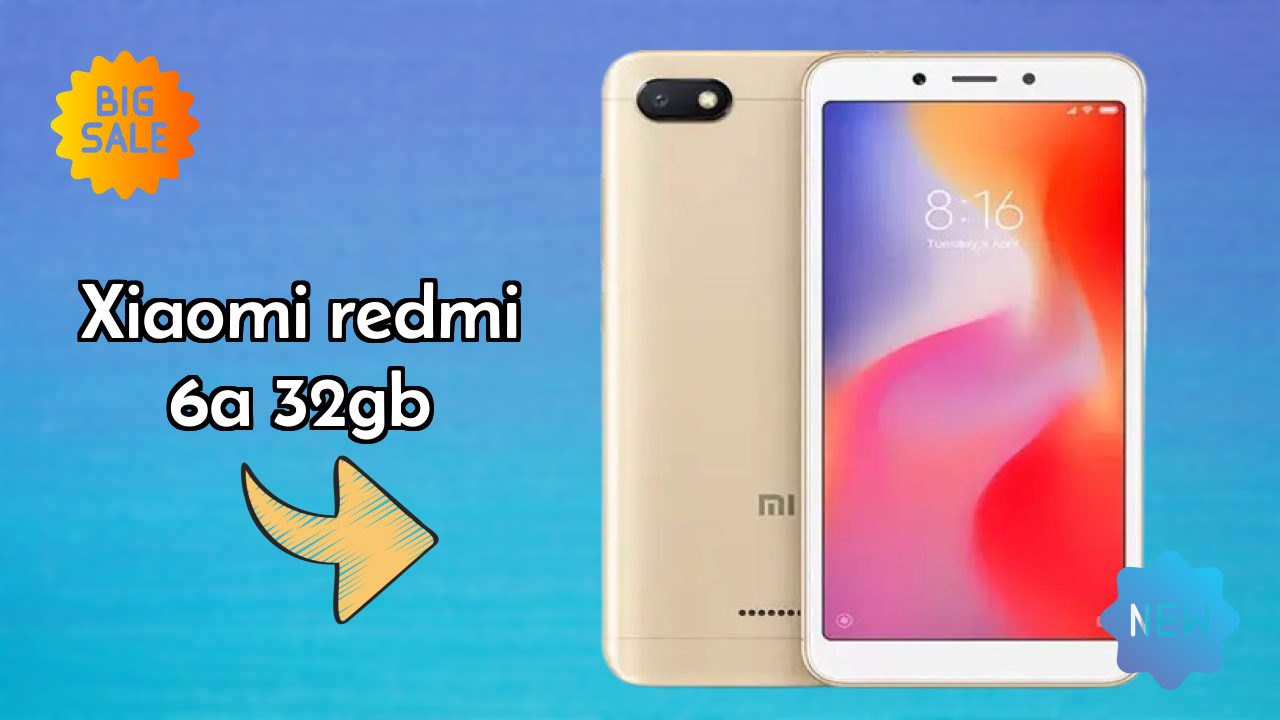 Xiaomi Redmi 6A 32GB Price Analysis: ₹5,999 Value for Money