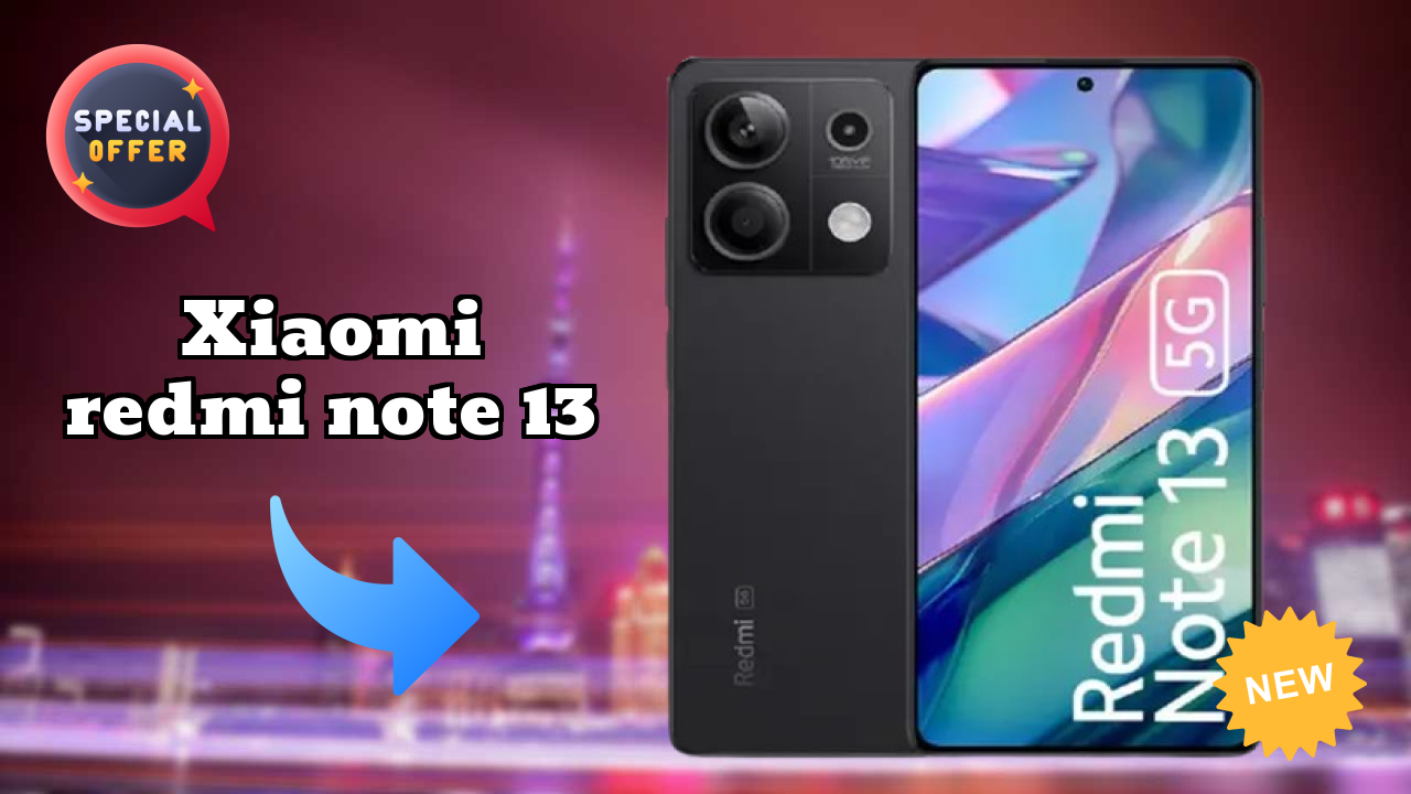 Xiaomi Redmi Note 13 at ₹16,999 - Complete Buying Guide