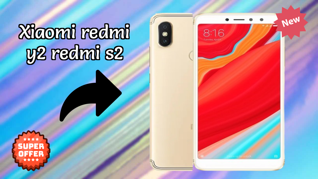 Xiaomi Redmi Y2 (Redmi S2) 2026 All Features Compared With Rivals
